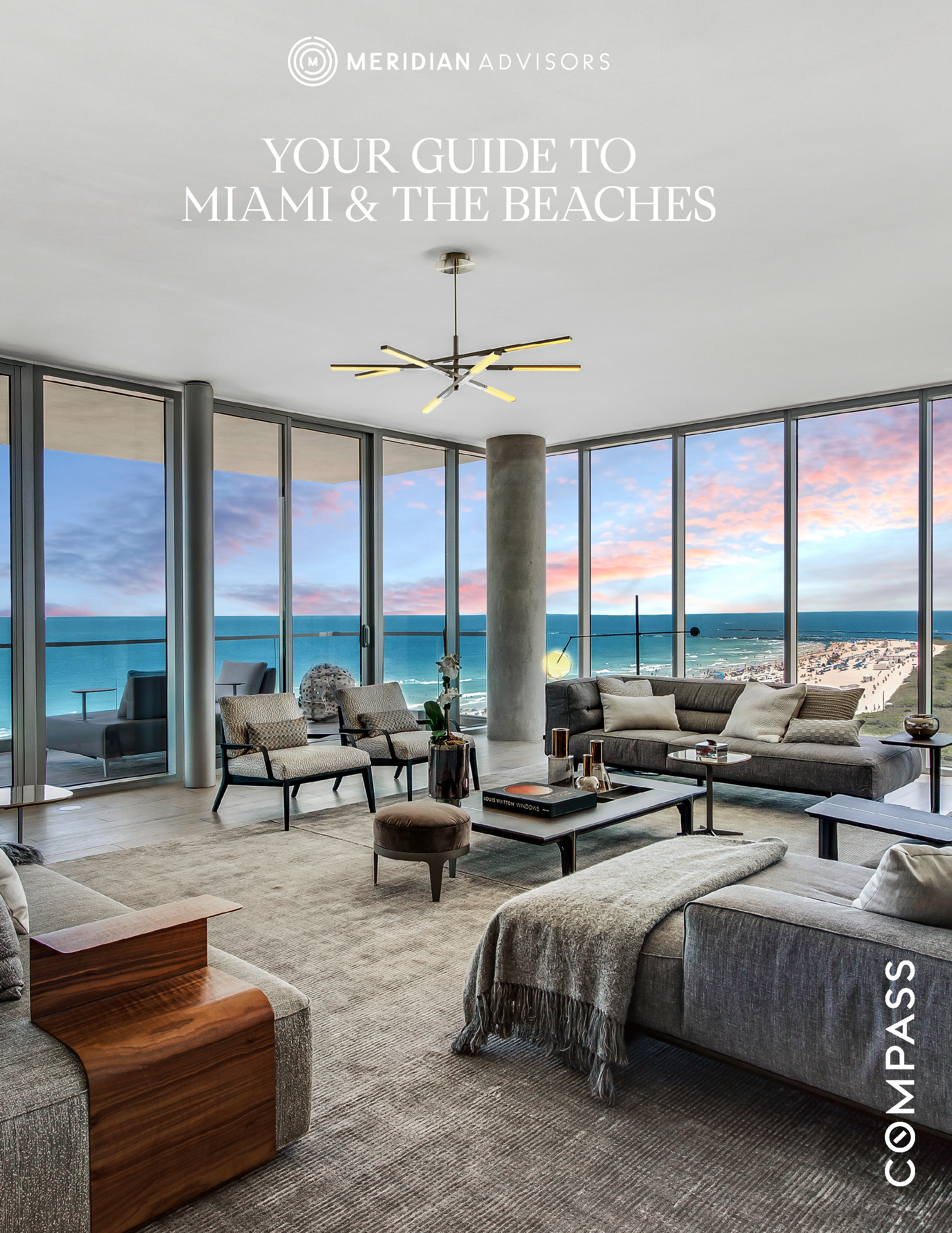 Your Guide to Miami and The Beaches